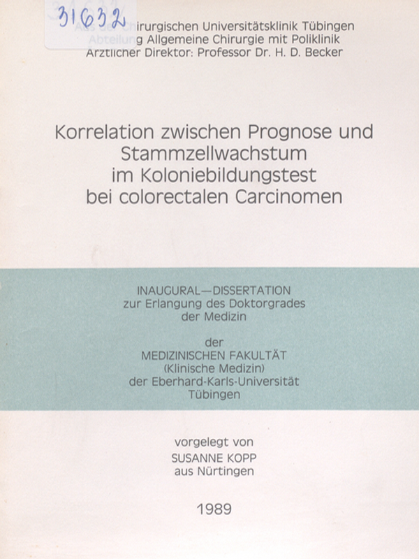 Korrelation zwischen Prognose und Stammzellwachstum im Koloniebildungstest bei colorectalen Carcinomen