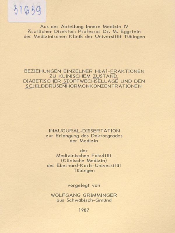 Beziehungen einzelner HbA1-Fraktionen zu klinischem Zustand, diabetischer Stoffwechsellage und den Schilddrusenhormonkonzentrationen