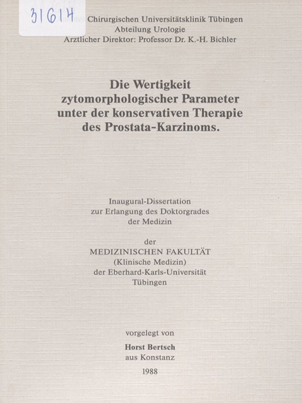 Die Wertigkeit zytomorphologischer Parameter unter der konservativen Therapie des Prostata-Karzinoms
