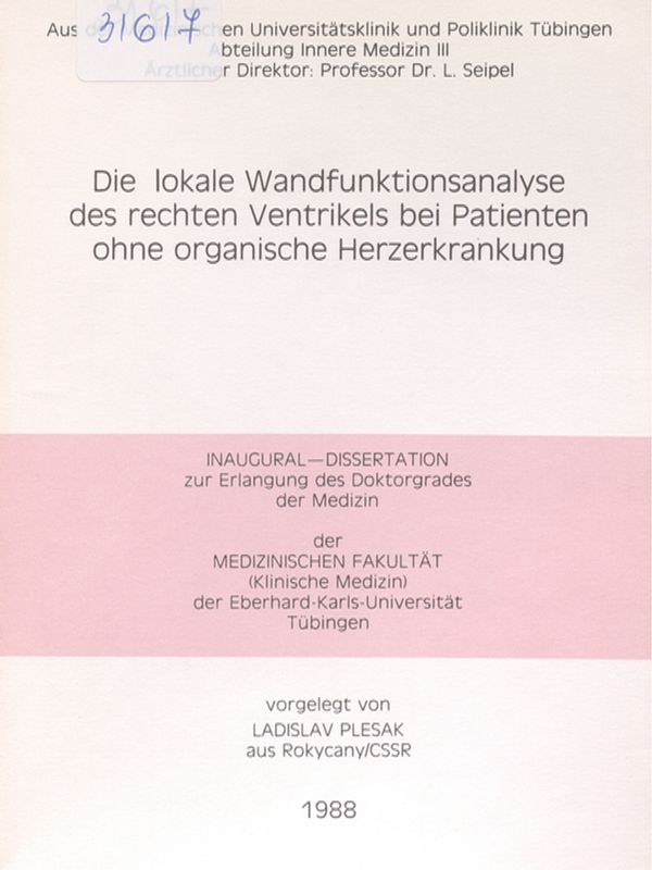 Die lokale Wandfunktionsanalyse des rechten Ventrikels bei Patienten ohne organische Herzerkrankung