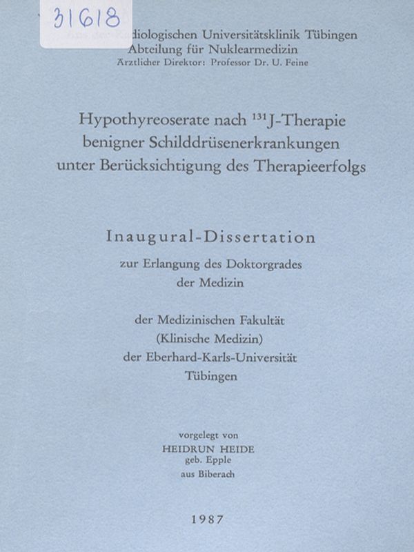 Hypothyreoserate nach 131J-Therapie benigner Schilddrusenerkrankungen unter Berucksichtigung des Therapieerfolgs