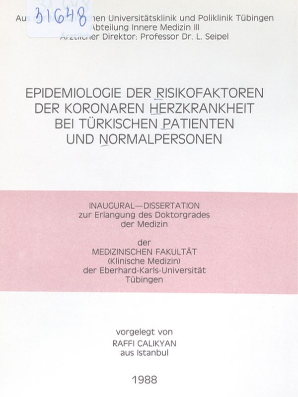 Epidemiologie der Risikofaktoren der koronaren Herzkrankheit bei Turkischen Patienten und Normalpersonen