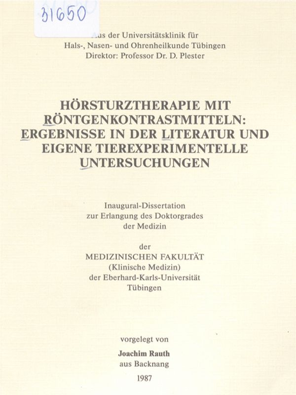 Horsturztherapie mit Rontgenkontrastmitteln: Ergebnisse in der Literatur und eigene tierexperimentelle Untersuchungen