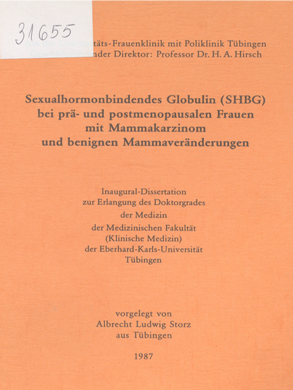 Sexualhormonbindendes Globulin (SHBG) bei pra- und postmenopausalen Frauen mit Mammakarzinom und benignen Mammaveranderungen