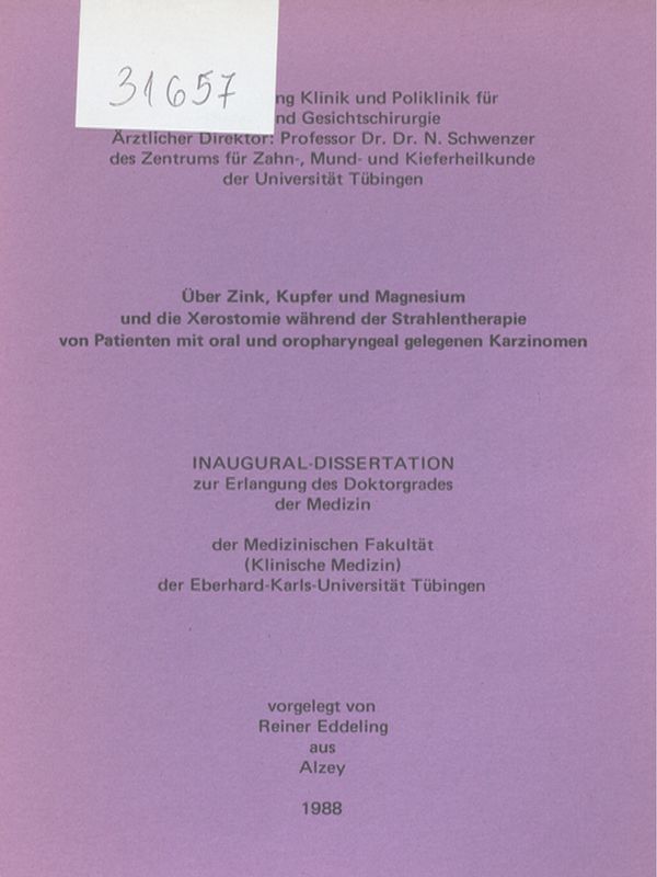 Uber Zink, Kupfer und Magnesium und die Xerostomie wahrend der Strahlentherapie von Patienten mit oral und oropharyngeal gelegenen Karzinomen