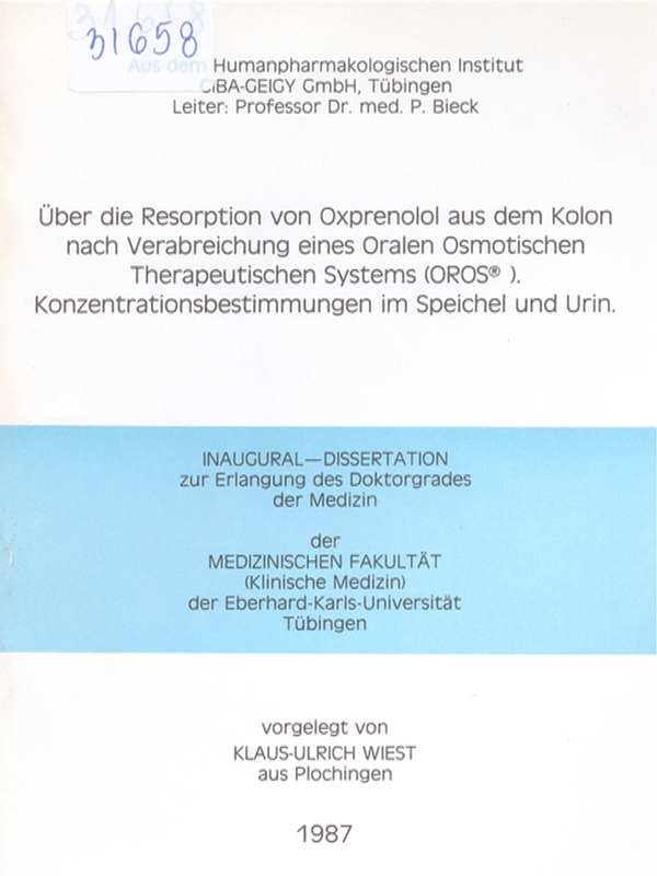 Uber die Resorption von Oxprenolol aus dem Kolon nach Berabreichung eines Oralen Osmotischen Therapeutischen Systems ( OROS). Konzentrazionsbestimmungen im Speichel und Urin