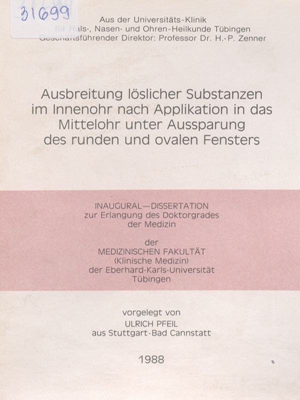 Ausbreitung loslicher Substanzen im Innenohr nach Applikation in das Mittelohr unter Aussparung des runden und ovalen Fensters