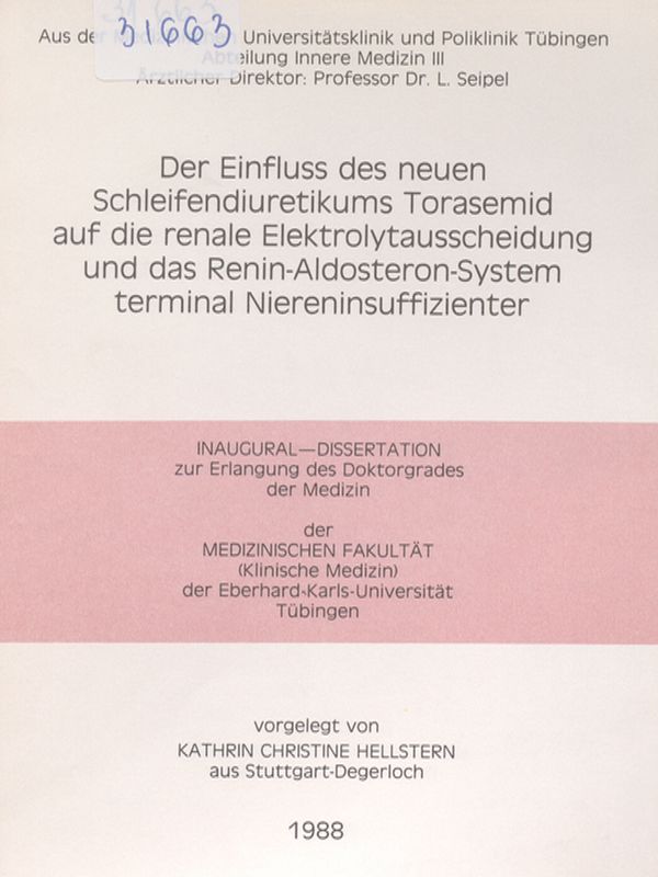 Der Einfluss des neuen Schleifendiuretikums Torasemid auf die renale Elektrolytausscheidung und das Renin-Aldosteron-System terminal Niereninsuffizienter