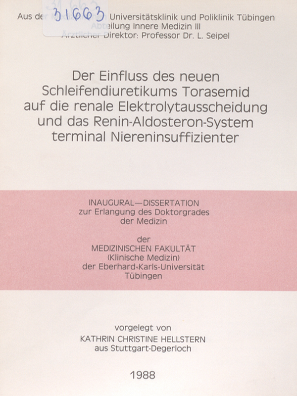 Der Einfluss des neuen Schleifendiuretikums Torasemid auf die renale Elektrolytausscheidung und das Renin-Aldosteron-System terminal Niereninsuffizienter