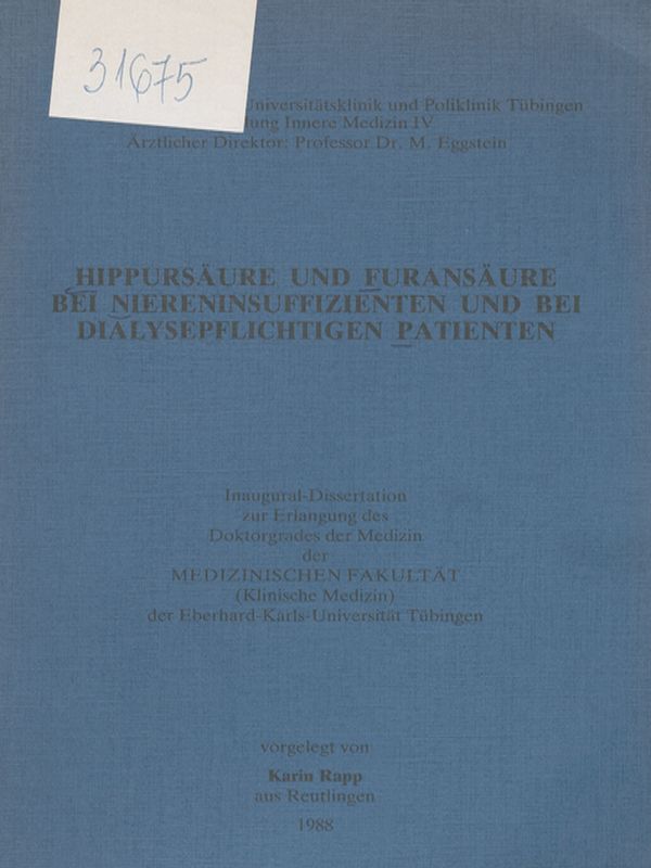 Hippursaure und Furansaure bei niereninsuffizienten und bei dialysepflichtigen Patienten