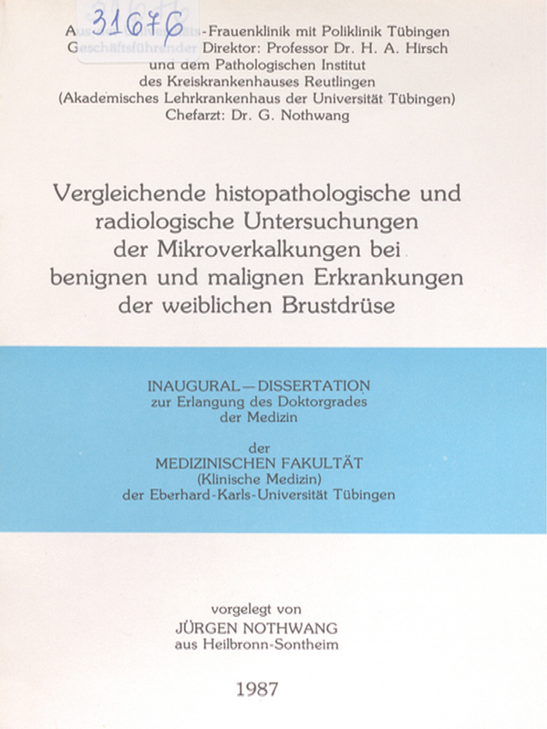 Vergleichende histopathologische und radiologische Untersuchungen der Mikroverkalkungen bei benignen und malignen Erkrankungen der weiblichen Brustdruse