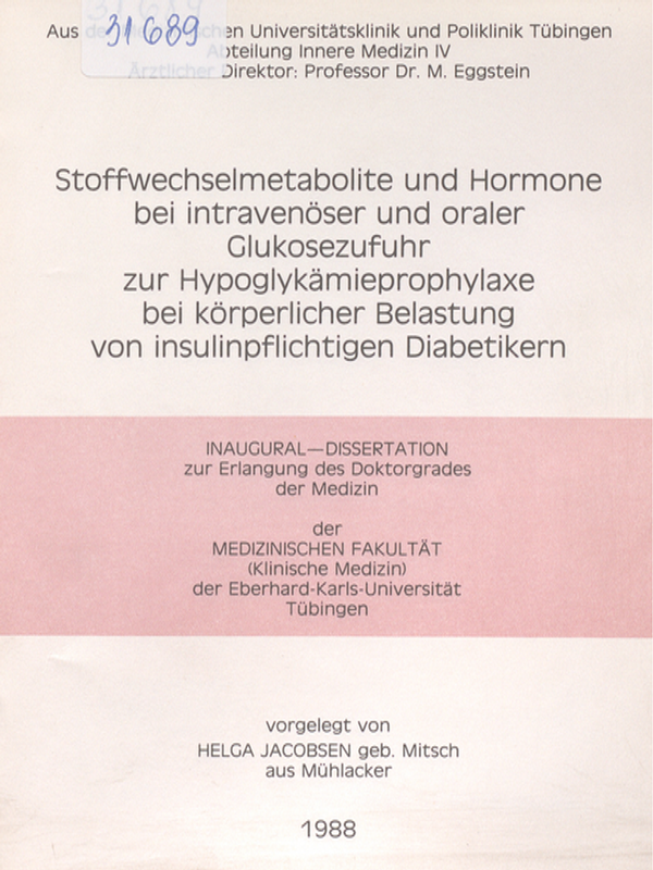 Stoffwechselmetabolite und Hormone bei intravenoser und oraler Glukosezufuhr zur Hypoglykamieprophylaxe bei korperlicher Belastung von insulinpflichtigen Diabetikern