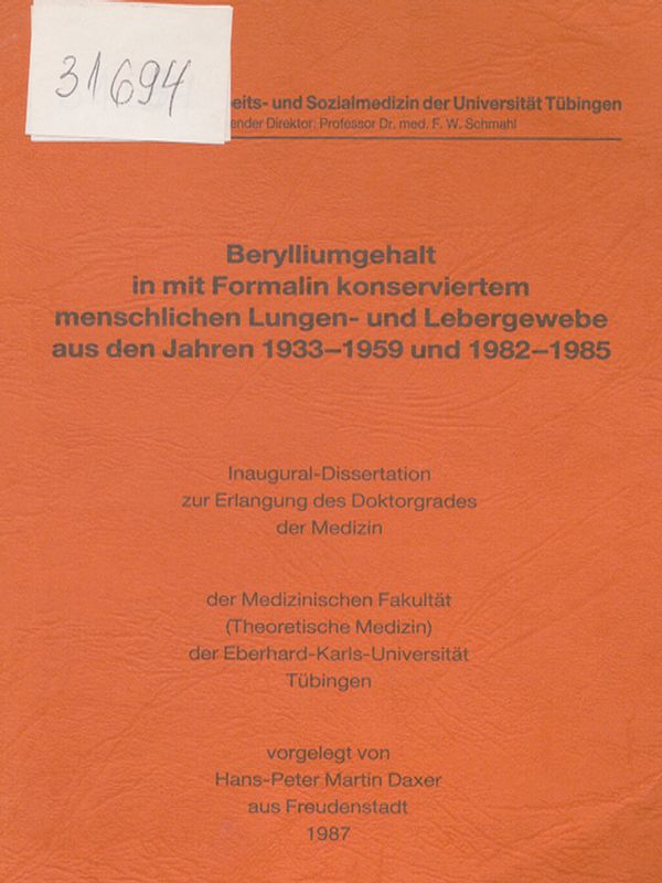 Berylliumgehalt in mit Formalin konserviertem menschlichen Lungen- und Lebergewebe aus den Jahren 1933-1959 und 1982-1985