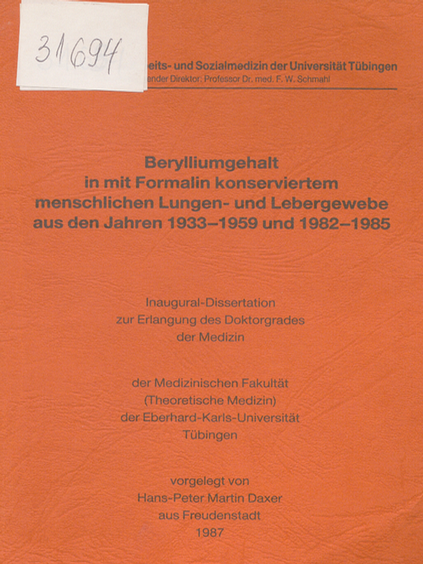 Berylliumgehalt in mit Formalin konserviertem menschlichen Lungen- und Lebergewebe aus den Jahren 1933-1959 und 1982-1985