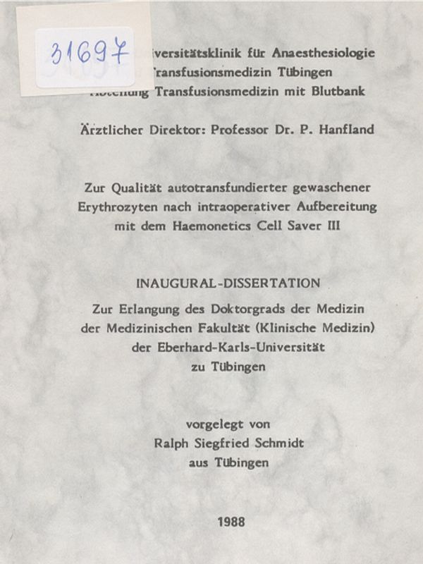 Zur Qualitat autotransfundierter gewaschener Erythrozyten nach intraoperativer Aufbereitung mit dem Haemonetics Cell Saver III