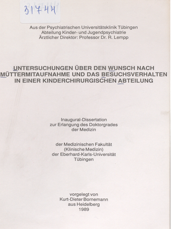 Untersuchungen uber den Wunsch nach Muttermitaufnahme und das Besuchsverhalten in einer kinderchirurgischen Abteilung