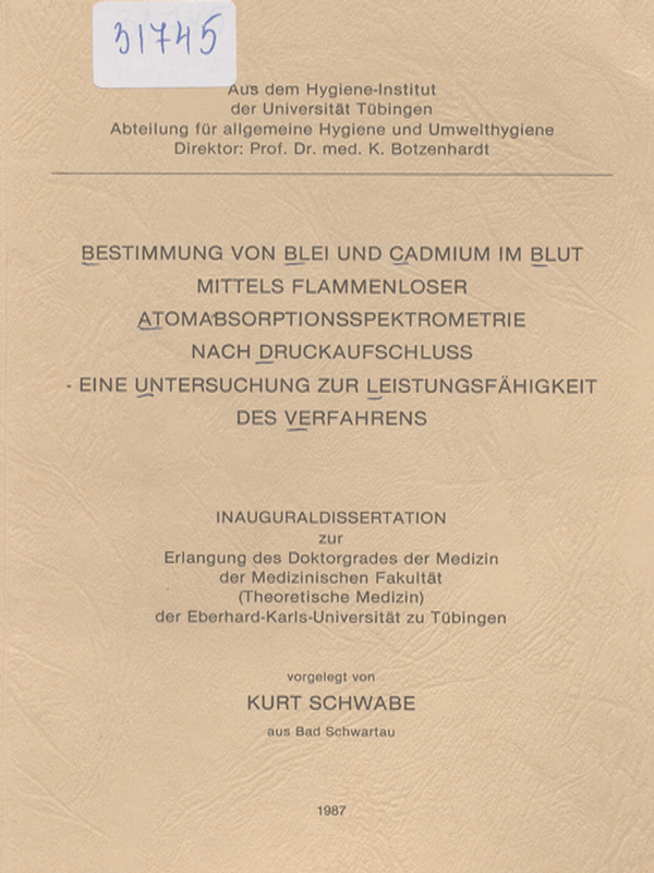 Bestimmung von Blei und Cadmium im Blut mittels flammenloser Atomabsorptionsspektrometrie nach Druckaufschluss - eine Untersuchung zur Leistungsfahigkeit des Verfahrens