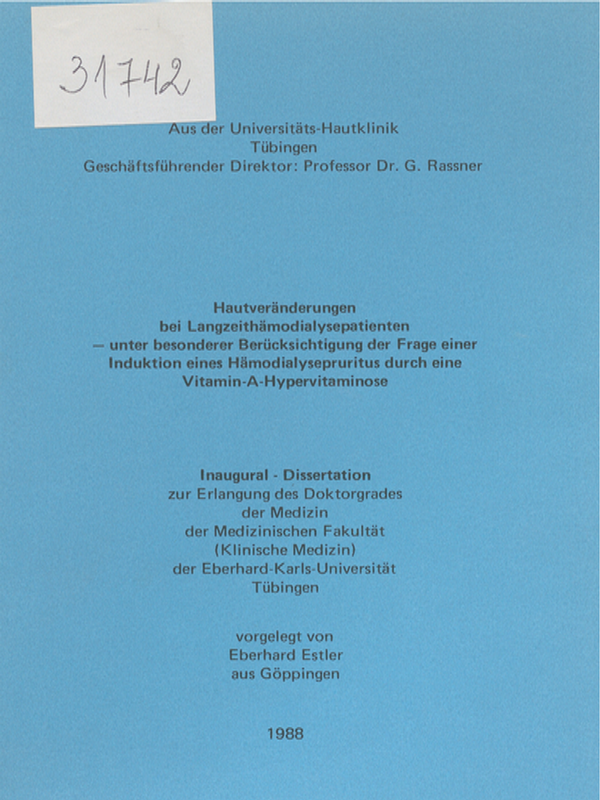 Hautveranderungen bei Langzeithamodialysepatienten - unter besonderer Berucksichtigung der Frage einer Induktion eines Hamodialysepruritus durch eine Vitamin-A-Hypervitaminose