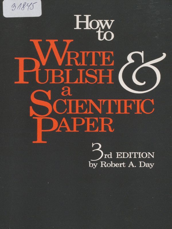 How to write and publish a scientific paper
