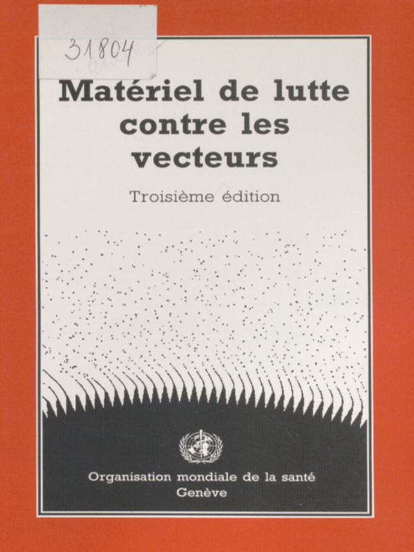 Materiel de lutte contre les vecteurs