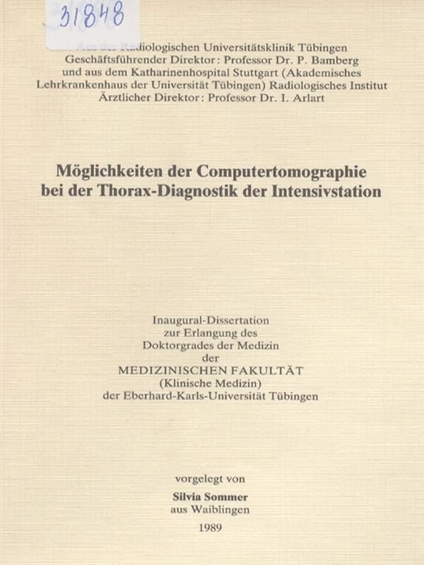 Moglichkeiten der Computertomographie bei der Thorax-Diagnostik der Intensivstation