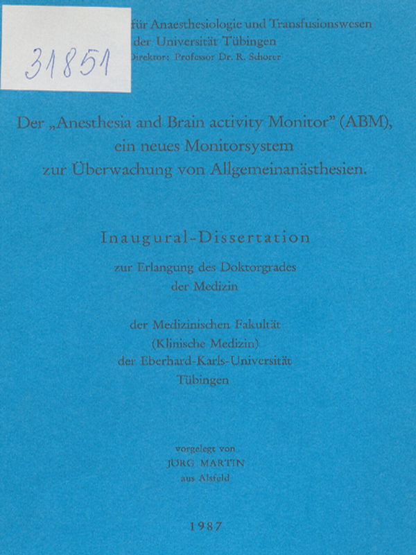 Der "Anesthesia and brain activity monitor" (ABM), ein neues Monitorsystem zur Uberwachung von Allgemeinanasthesien