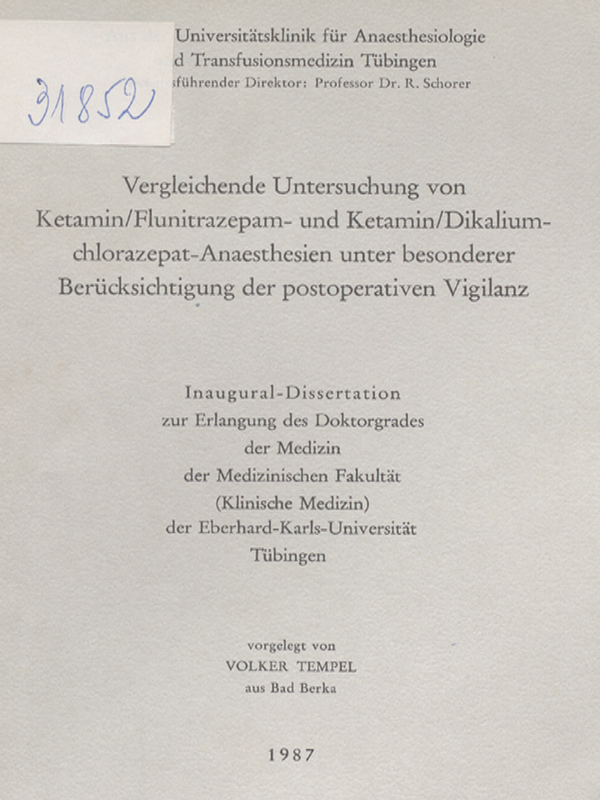 Vergleichende Untersuchung von Ketamin/Flunitrazepam- und Ketamin/Dikaliumchlorazepat-Anaesthesien unter besonderer Berucksichtigung der postoperativen Vigilanz
