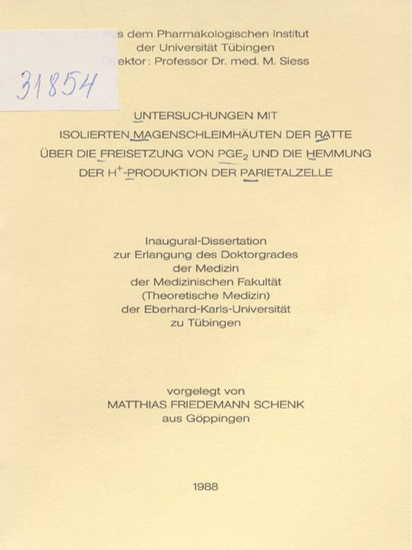 Untersuchungen mit isolierten Magenschleimhauten der Ratte uber die Freisetzung von PGE2 und die Hemmung der H+-Production der Parietalzelle