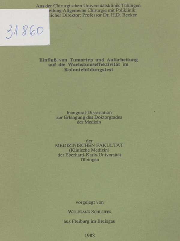 Einfluss von Tumortyp und Aufarbeitung auf die Wachstumseffektivitat im Koloniebildungstest