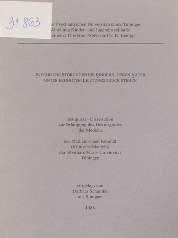 Psychische Storungen bei Kindern, deren Vater unter erhohtem Leistungsdruck stehen