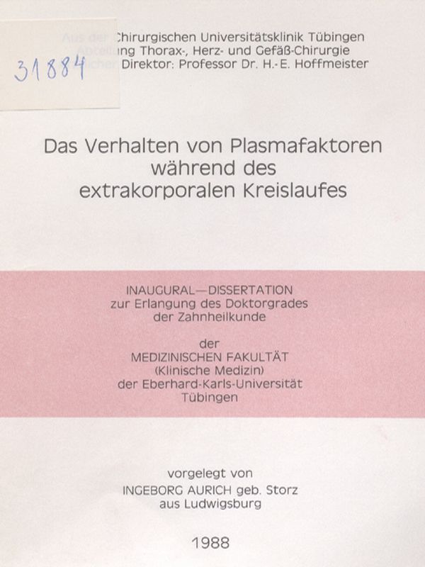 Das Verhalten von Plasmafaktoren wahrend des extrakorporalen Kreislaufes