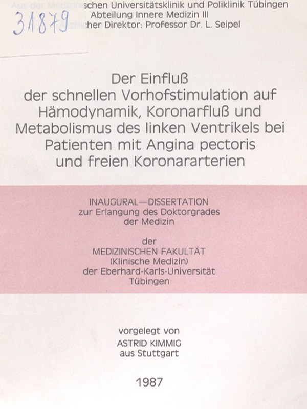 Der Einfluss der schnellen Vorhofstimulation auf Hamodynamik, Koronarfluss und Metabolismus des linken Ventrikels bei Patienten mit Angina pectoris und freien Koronararterien