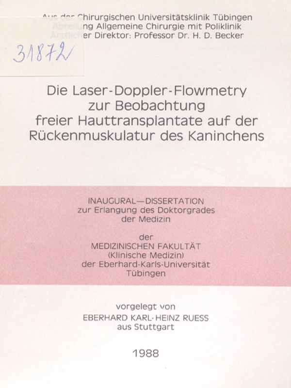 Die Laser-Doppler-Flowmetry zur Beobachtung freuer Hauttransplantate auf der Ruckenmuskulatur des Kaninchens