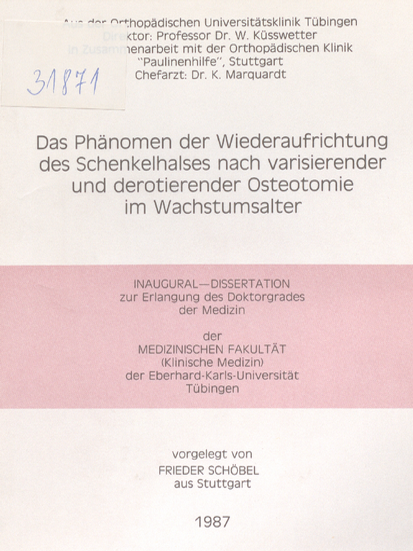 Das Phanomen der Wiederaufrichtung des Schenkelhalses nach varisierender und derotierender Osteotomie im Wachstumsalter