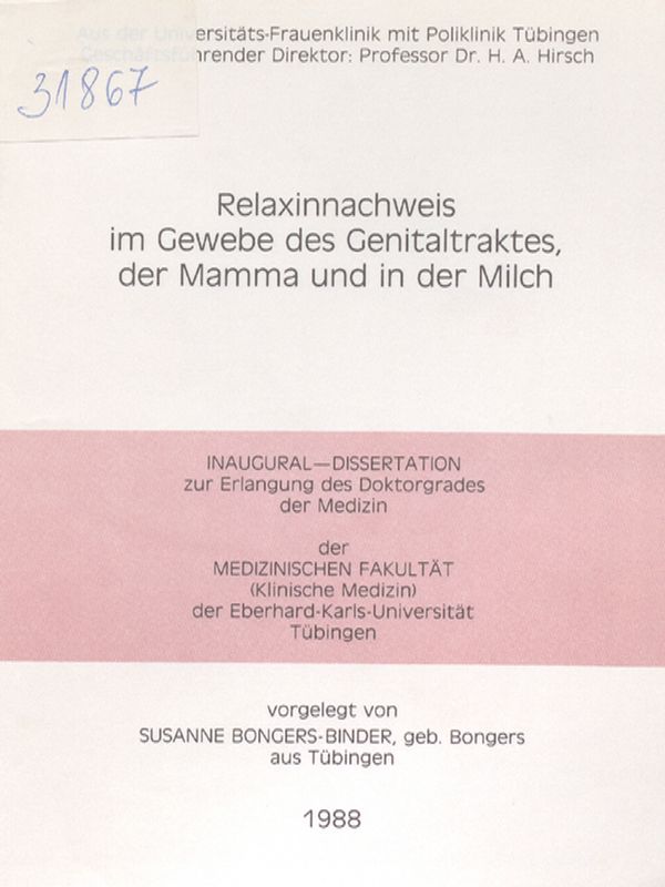 Relaxinnachweis im Gewebe des Genitaltraktes, der Mamma und in der Milch