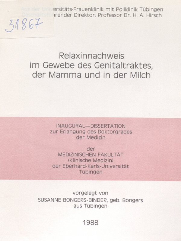 Relaxinnachweis im Gewebe des Genitaltraktes, der Mamma und in der Milch