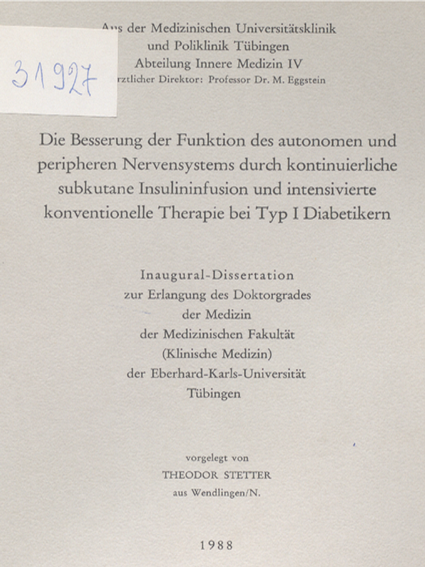 Die Besserung der Funktion des autonomen und peripheren Nervensystems durch kontinuierliche subkutane Insulininfusion und intensivierte konventionelle Therapie bei Typ I Diabetikern