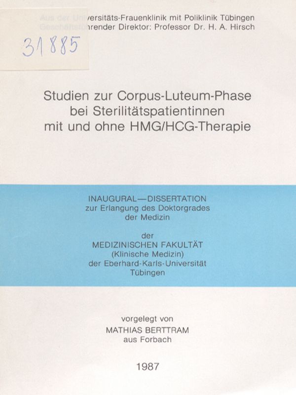Studien zur Corpus-Luteum-Phase bei Sterilitatspatientinnen mit und ohne HMG/HCG-Therapie