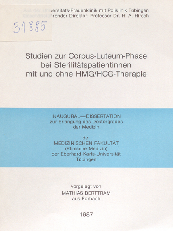 Studien zur Corpus-Luteum-Phase bei Sterilitatspatientinnen mit und ohne HMG/HCG-Therapie