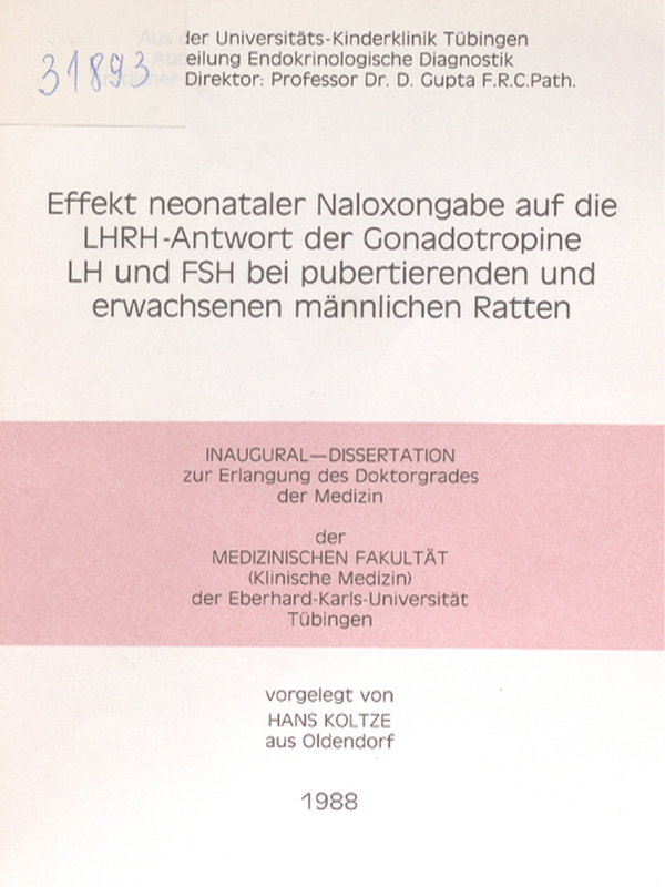 Effekt neonataler Naloxongabe auf die LHRH-Antwort der Gonadotropine LH und FCH bei pubertierended und erwachsenen mannlichen Ratten