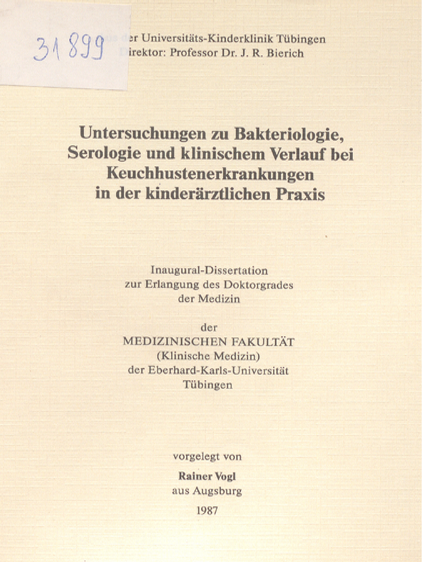 Untersuchungen zu Bakteriologie, Serologie und klinischem Verlauf bei Keuchhustenerkrankungen in der kinderarztlichen Praxis