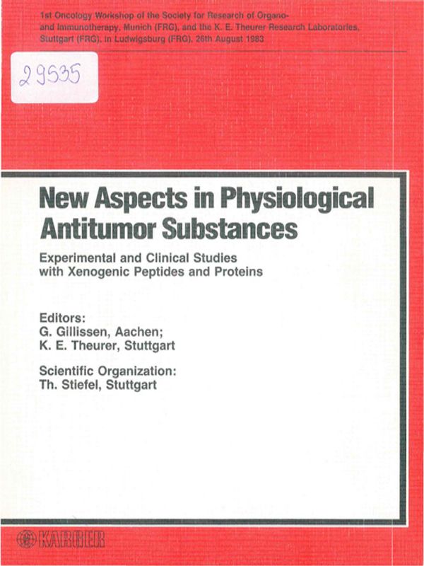 New aspects in physiological antitumor substances