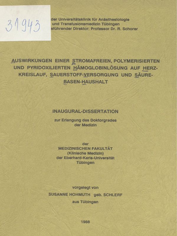 Auswirkungen einer stromafreien, polymerisierten und pyridoxilierten Hamoglobinlosung auf Herzkreislauf, Sauerstoff-Versorgung und Saure-Basen-Haushalt
