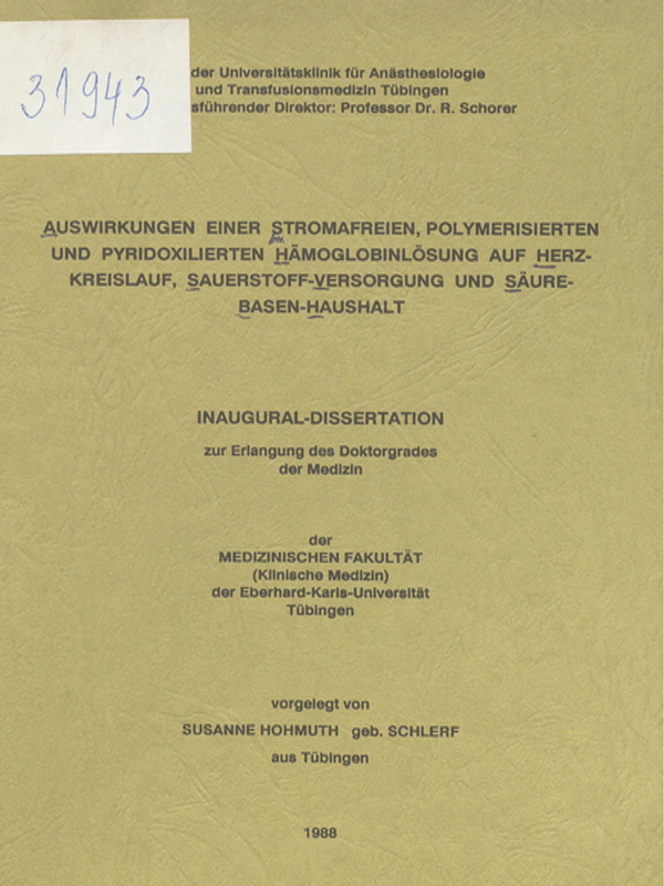 Auswirkungen einer stromafreien, polymerisierten und pyridoxilierten Hamoglobinlosung auf Herzkreislauf, Sauerstoff-Versorgung und Saure-Basen-Haushalt