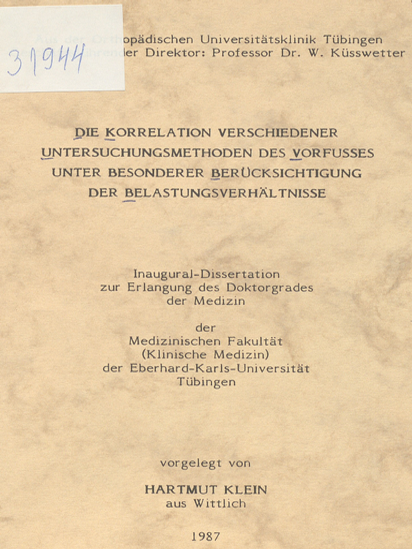 Die Korrelation verschiedener Untersuchungsmethoden des Vorfusses unter besonderer Berucksichtigung der Belastungsverhaltisse