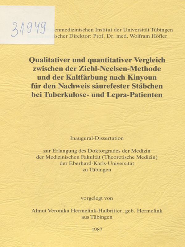 Qualitativer und quantitativer Vergleich zwischen der Ziehl-Neelsen-Methode und der Kaltfarbung nach Kinyoun fur den Nachweis saurefester Stabchen bei Tuberkulose- und Lepra-Patienten