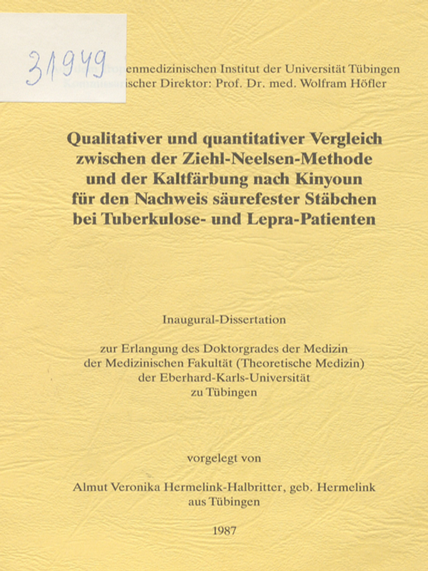 Qualitativer und quantitativer Vergleich zwischen der Ziehl-Neelsen-Methode und der Kaltfarbung nach Kinyoun fur den Nachweis saurefester Stabchen bei Tuberkulose- und Lepra-Patienten