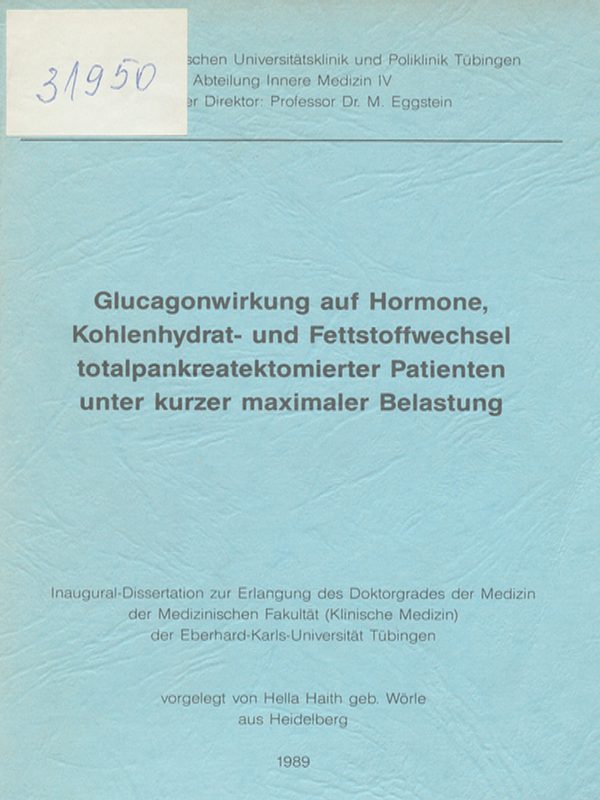 Glucagonwirkung auf Hormone, Kohlenhydrat- und Fettstoffwechsel totalpankreatektomierter Patienten unter kurzer maximaler Belastung