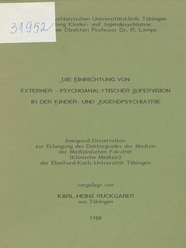 Die Einrichtung von externer-psychoanalytischer Supervision in der Kinder- und Jugendpsychiatrie