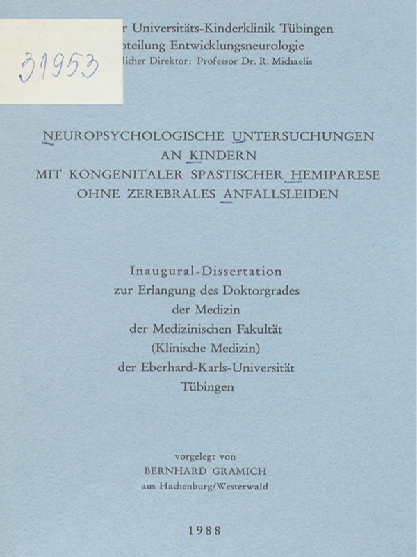 Neuropsychologische Untersuchungen an Kindern mit kongenitaler spastischer Hemiparese ohne zerebrales Anfallsleiden
